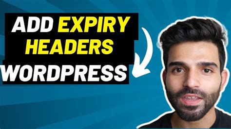 How to Add Expires Headers in WordPress (Step by Step).